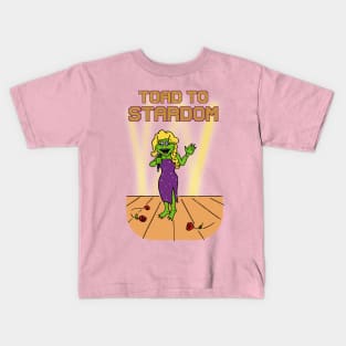 Toad To Stardom Dolly Kids T-Shirt